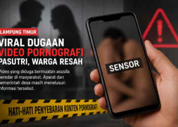 Viral Dugaan Video Asusila di Lampung Timur, Pemerintah Desa Koordinasikan Langkah Penanganan