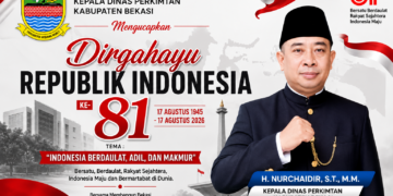 Kepala Dinas Perkimtan Kabupaten Bekasi H. Nurchaidir Ucapkan Dirgahayu RI ke-81